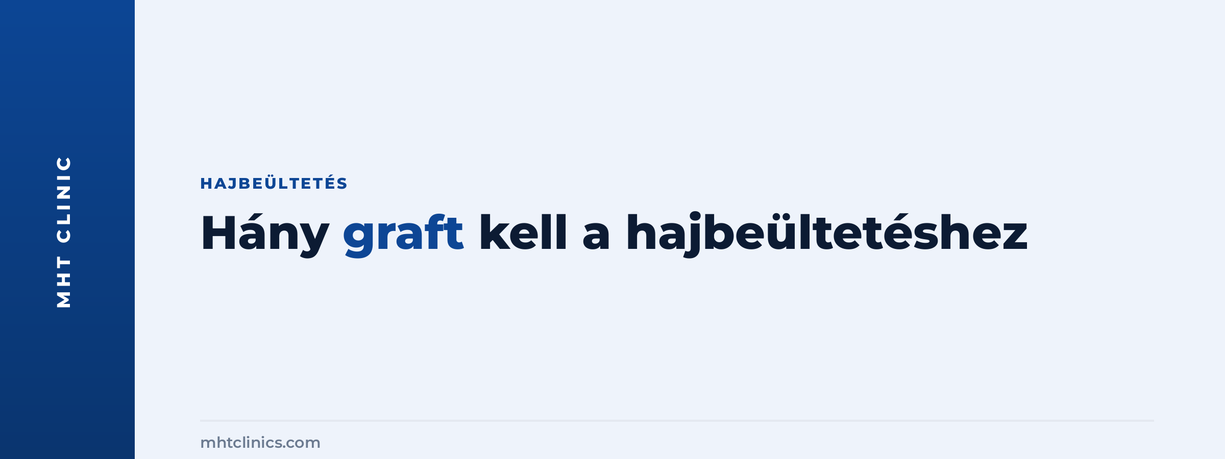 Hány graft kell a hajbeültetéshez