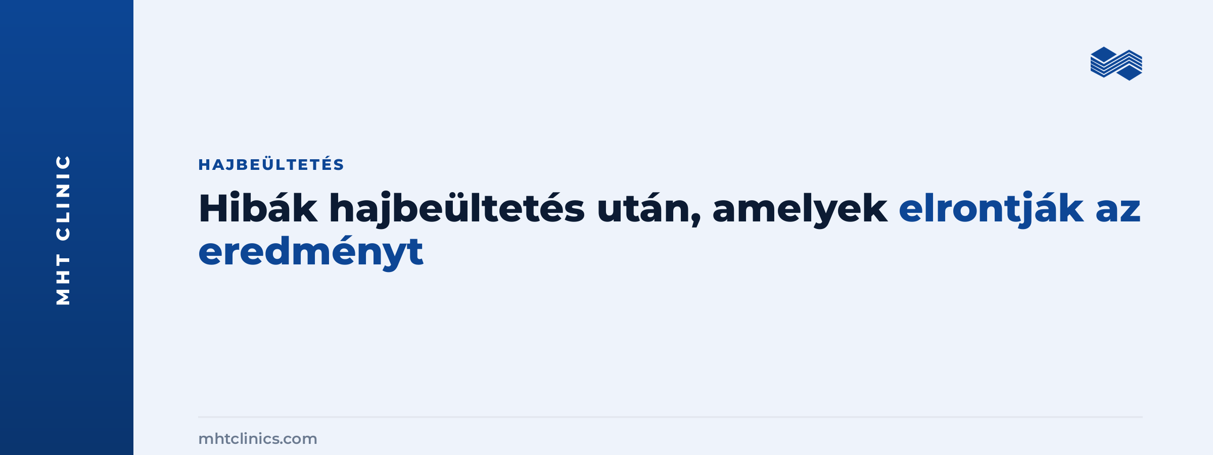 Hibák hajbeültetés után, amelyek elrontják az eredményt
