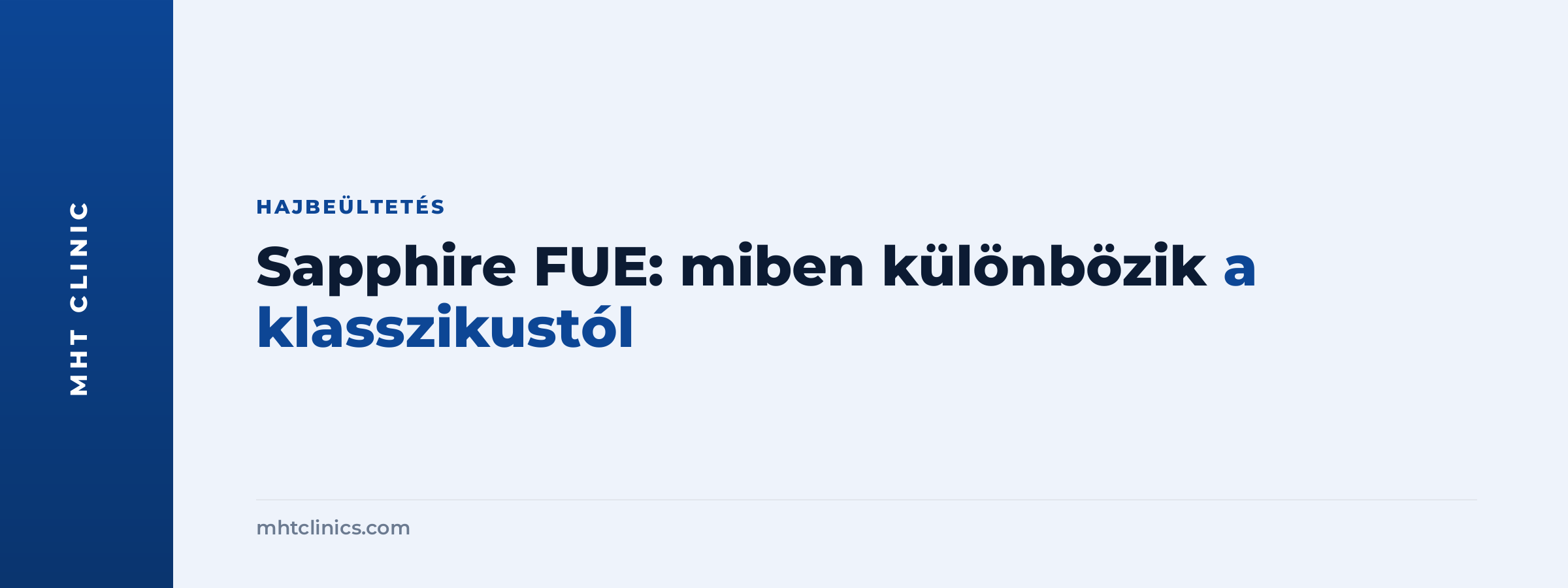 Sapphire FUE: miben különbözik a klasszikustól