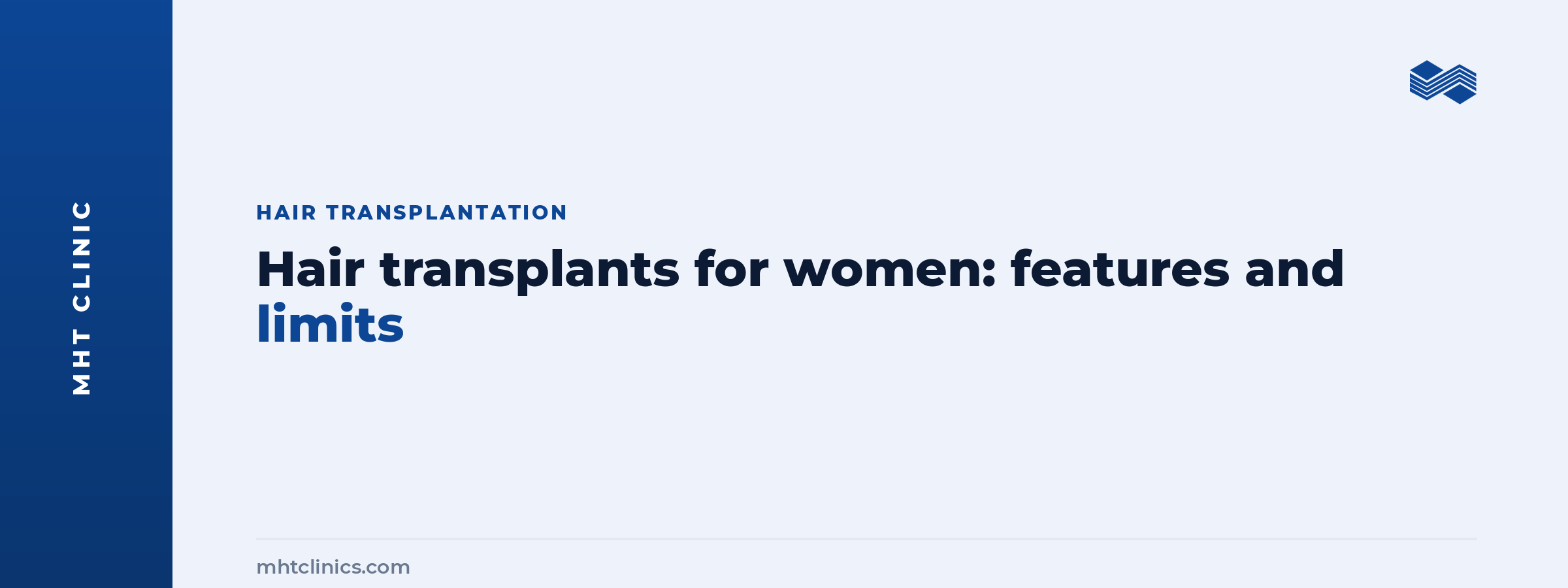 Hair Transplants for Women: Features, Limits and Realistic Expectations