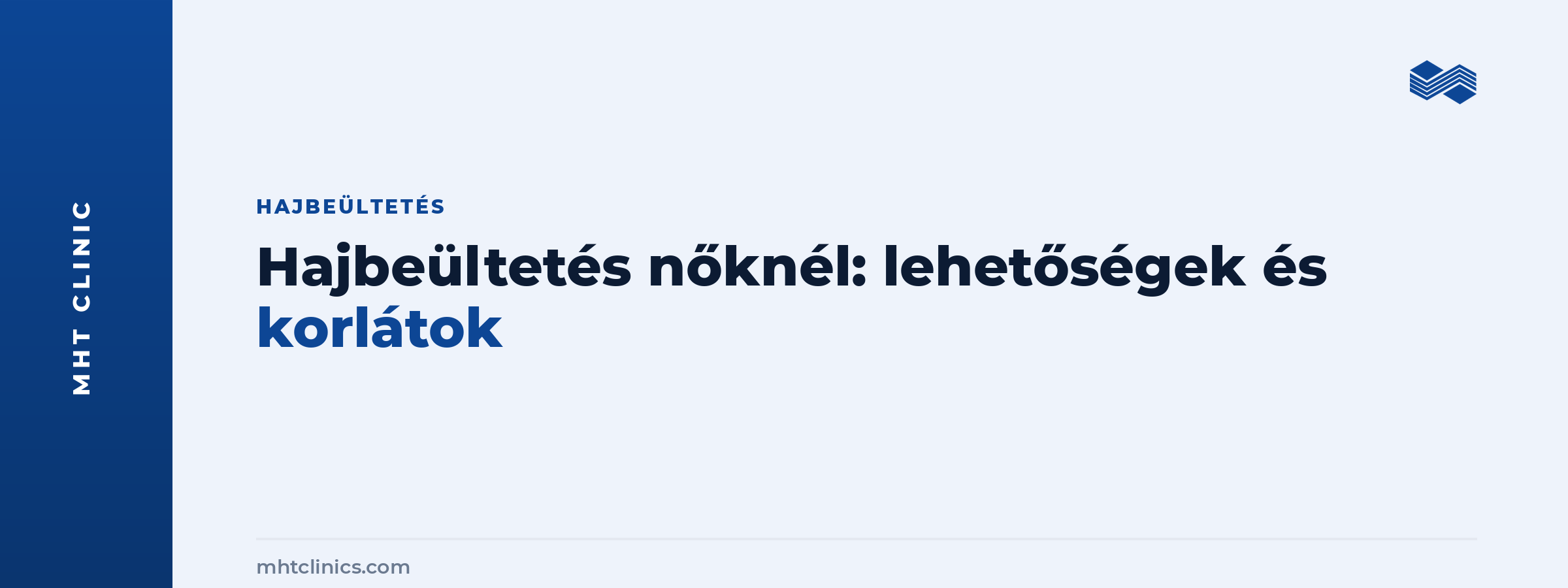 Hajbeültetés nőknél: lehetőségek, korlátok és reális elvárások
