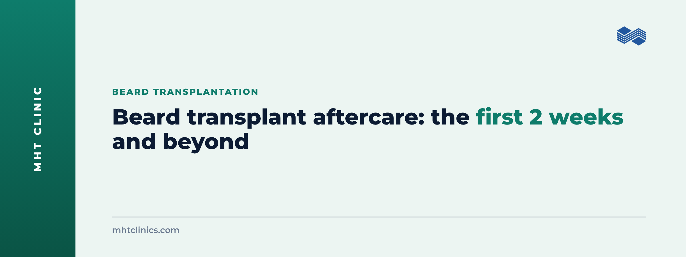 Beard transplant aftercare: the first 2 weeks and beyond