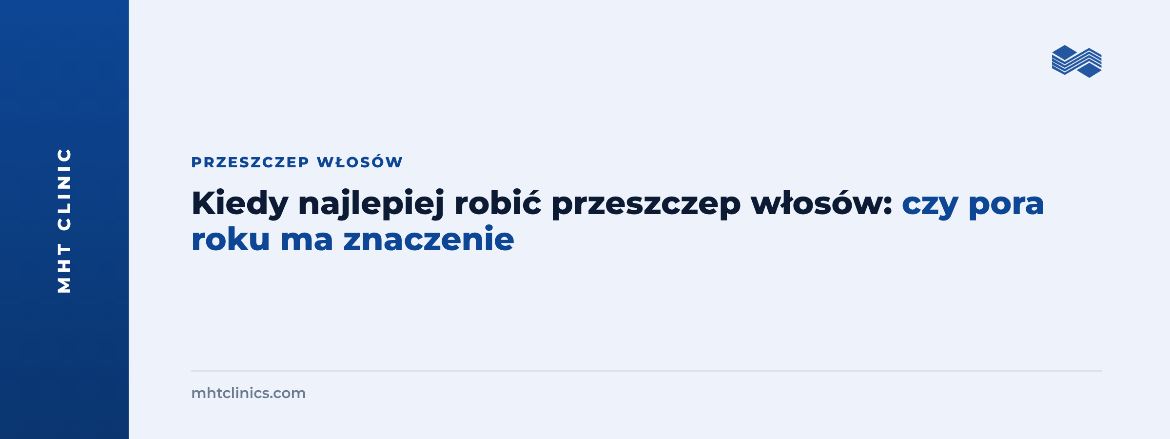 Kiedy najlepiej robić przeszczep włosów: czy pora roku ma znaczenie