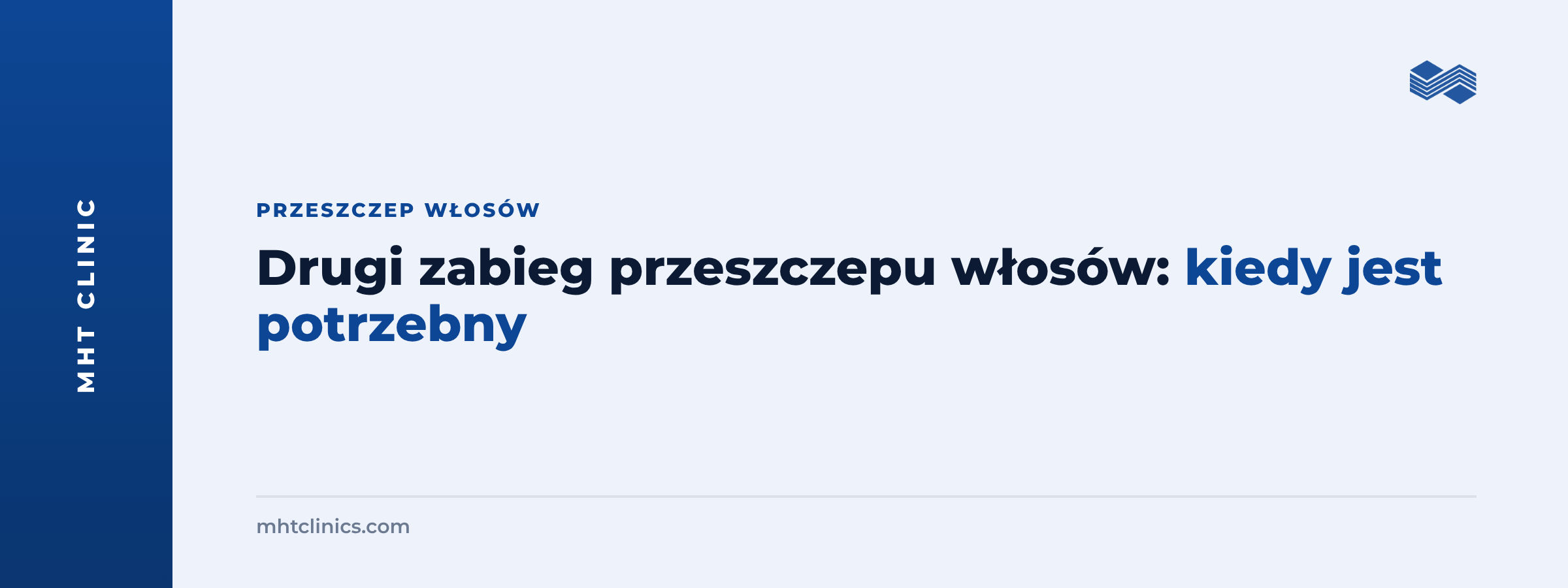 Drugi zabieg przeszczepu włosów: kiedy jest potrzebny